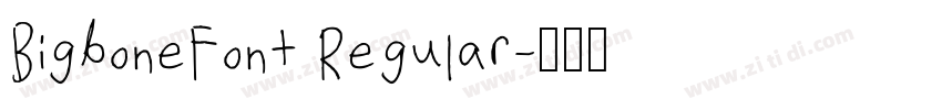 BigboneFont Regular字体转换